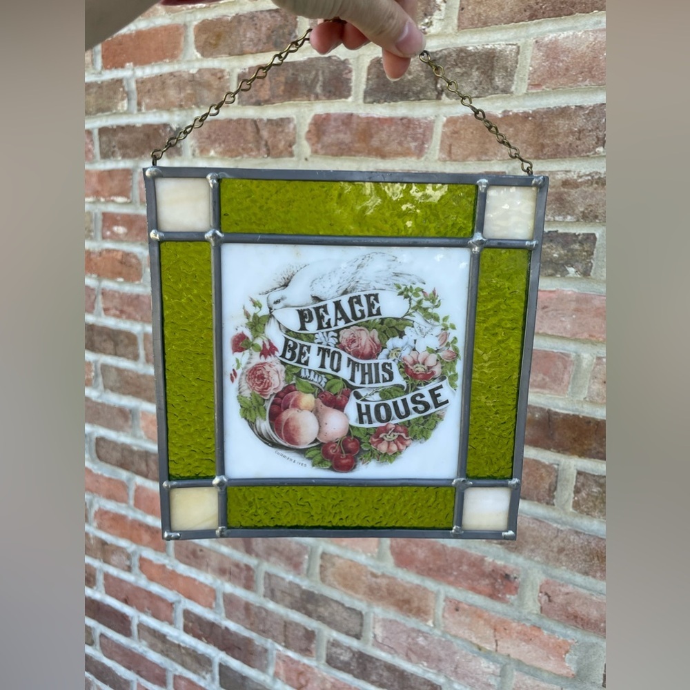 Peace be to this House Stained Glass Suncatcher Green Currier & Ives Beautiful
